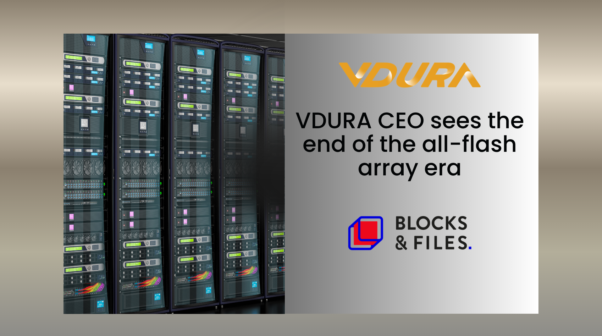 VDURA CEO sees the end of the all-flash array era
