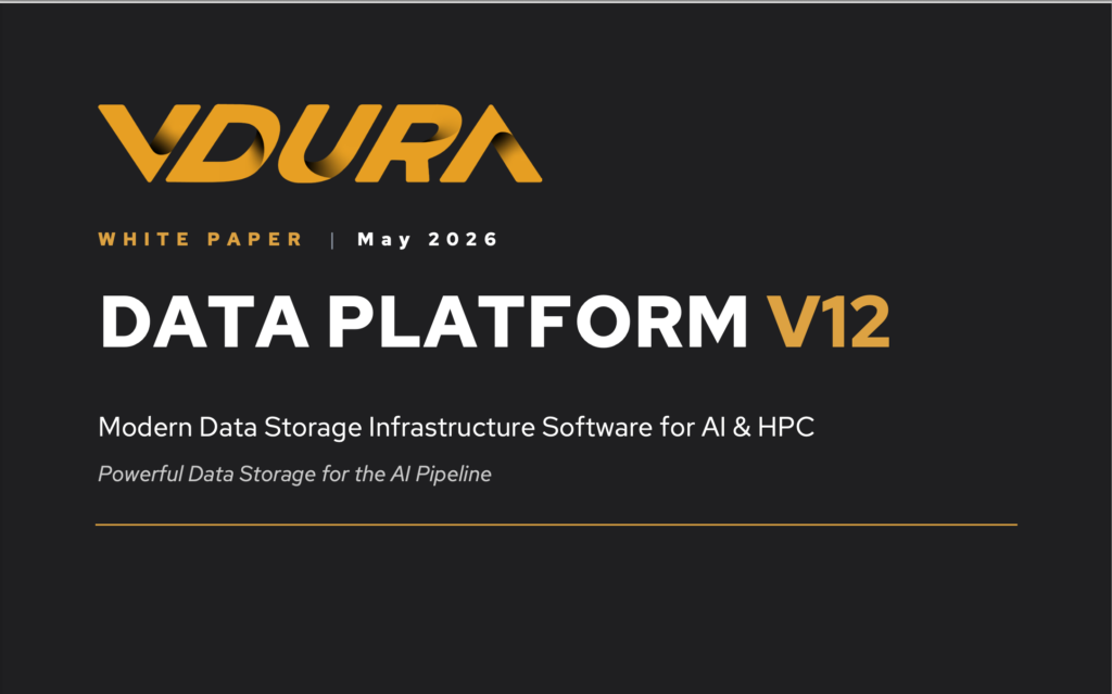 VDURA Data Platform V12 White Paper — Modern Data Storage Infrastructure Software for AI & HPC