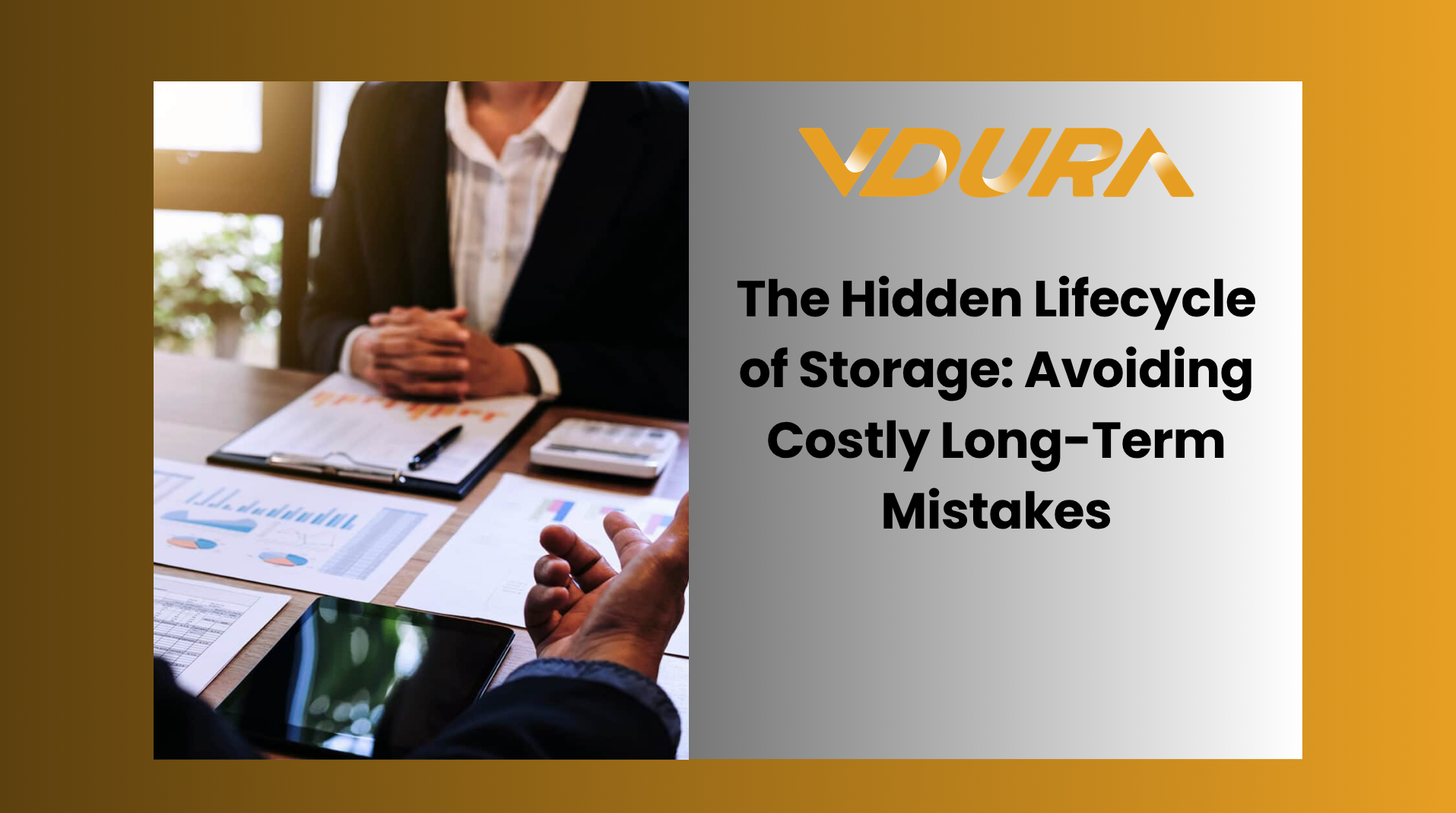 The Hidden Lifecycle of Storage: Avoiding Costly Long-Term Mistakes